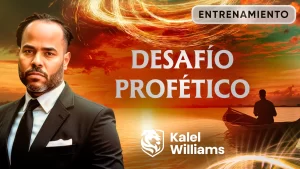 (ENTRENAMIENTO) DESAFÍO PROFÉTICO