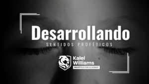 (CURSO) DESARROLLO SENTIDOS PROFÉTICOS